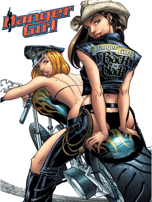 Title details for Danger Girl: Back in Black by Andy Hartnell - Available